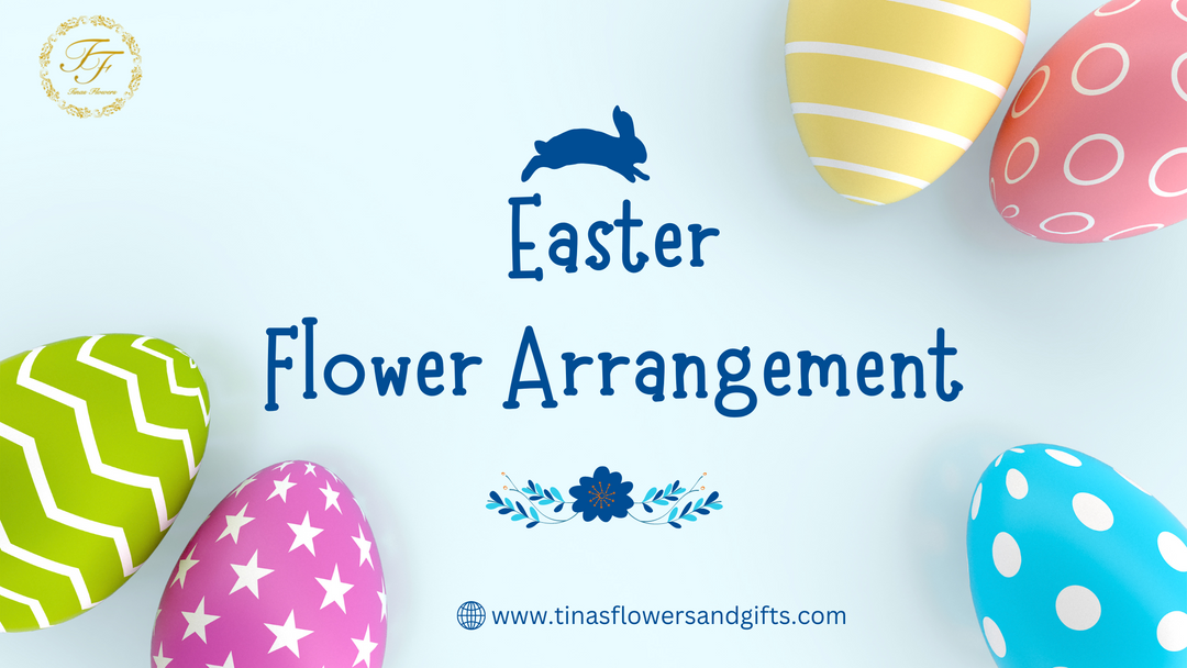 Embrace the Beauty of Easter with Stunning Flower Arrangements