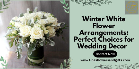 Winter White Flower Arrangements: Perfect Choices for Wedding Decor and Bridal Bouquets